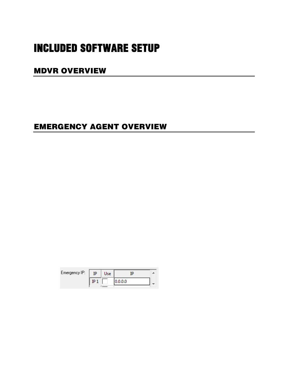 Included software setup, Mdvr overview, Emergency agent overview | Configuring the recorder | OpenEye Gen5 NVR User Manual | Page 85 / 95