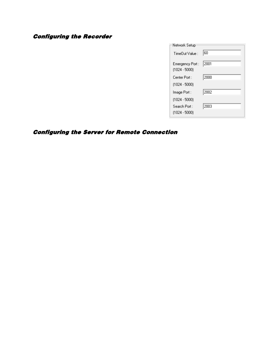 Configuring the recorder, Configuring the server for remote connection | OpenEye Gen5 NVR User Manual | Page 91 / 95