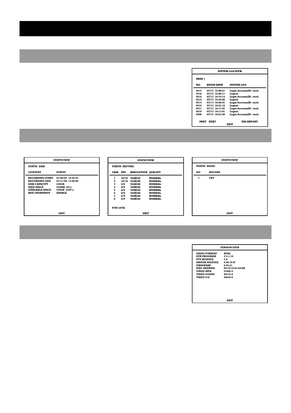 Information, System log view, Status view | Version view, Displays system log information, Displays status screens for: disk record audio | OpenEye OE2-E120 User Manual | Page 40 / 75