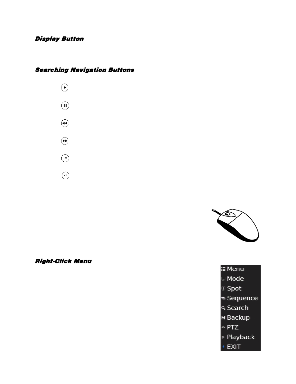 Display button, Searching navigation buttons, Usb mouse | Right-click menu | OpenEye EasyDVR User Manual | Page 27 / 90