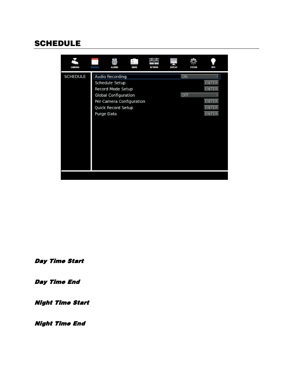 Schedule, Audio recording, Schedule setup | Day time start, Day time end, Night time start, Night time end | OpenEye EasyDVR User Manual | Page 41 / 90