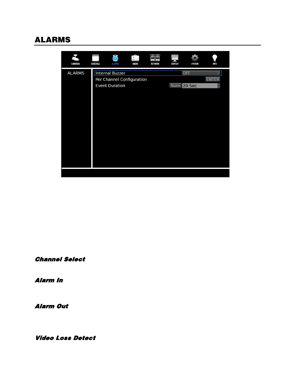 Alarms, Internal buzzer, Per channel configuration | Channel select, Alarm in, Alarm out, Video loss detect | OpenEye EasyDVR User Manual | Page 46 / 90