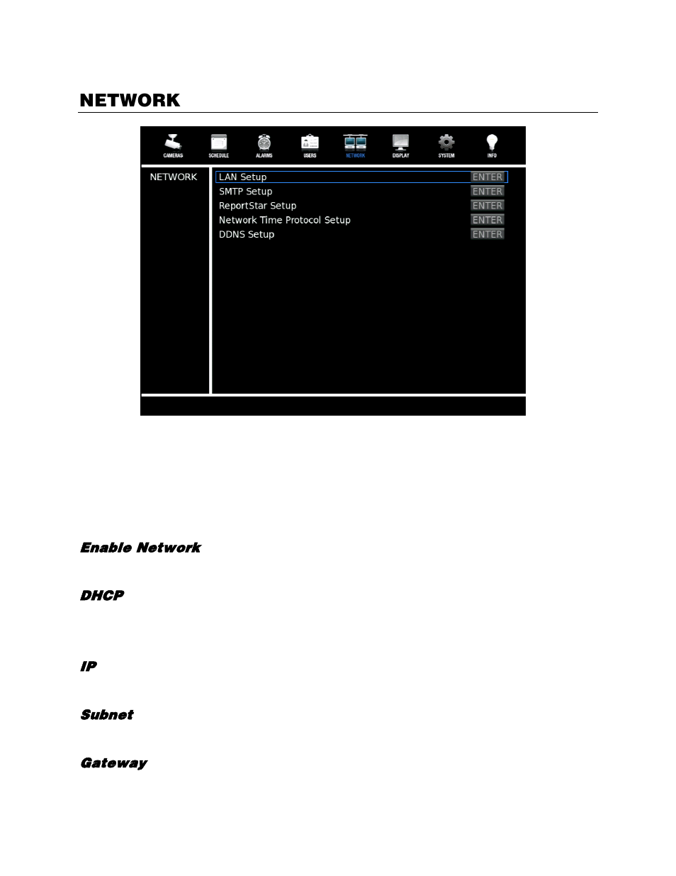 Network, Lan setup, Enable network | Dhcp, Subnet, Gateway | OpenEye EasyDVR User Manual | Page 51 / 90