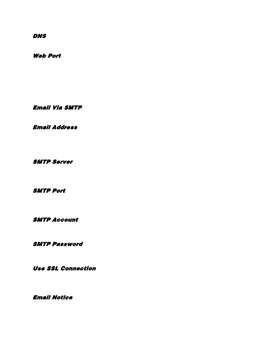 Web port, Smtp setup, Email via smtp | Email address, Smtp server, Smtp port, Smtp account, Smtp password, Use ssl connection, Email notice | OpenEye EasyDVR User Manual | Page 52 / 90