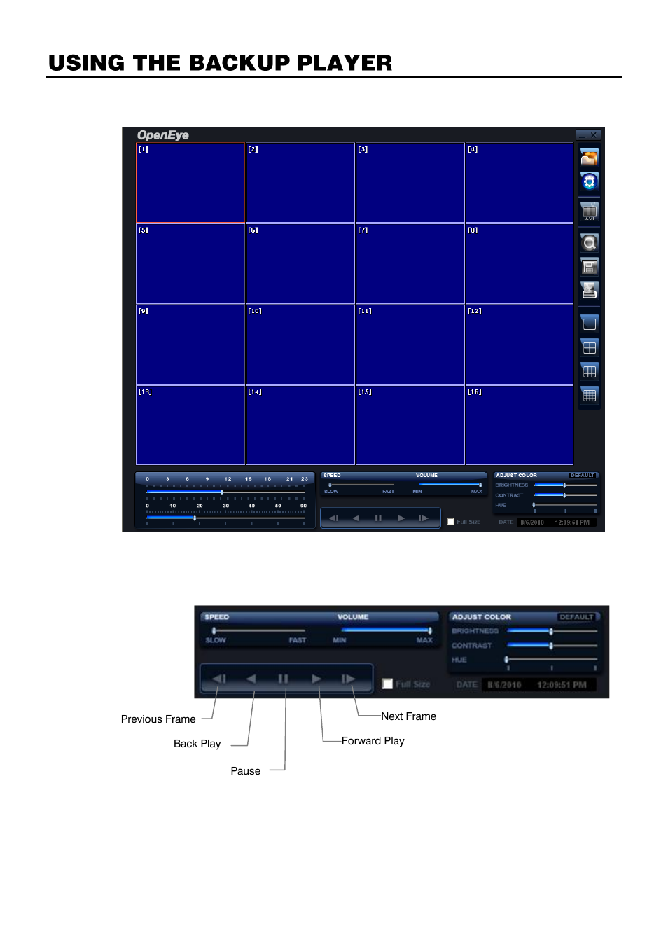 Using the backup player, Controlling backup player | OpenEye OE3 E-Series User Manual | Page 68 / 85