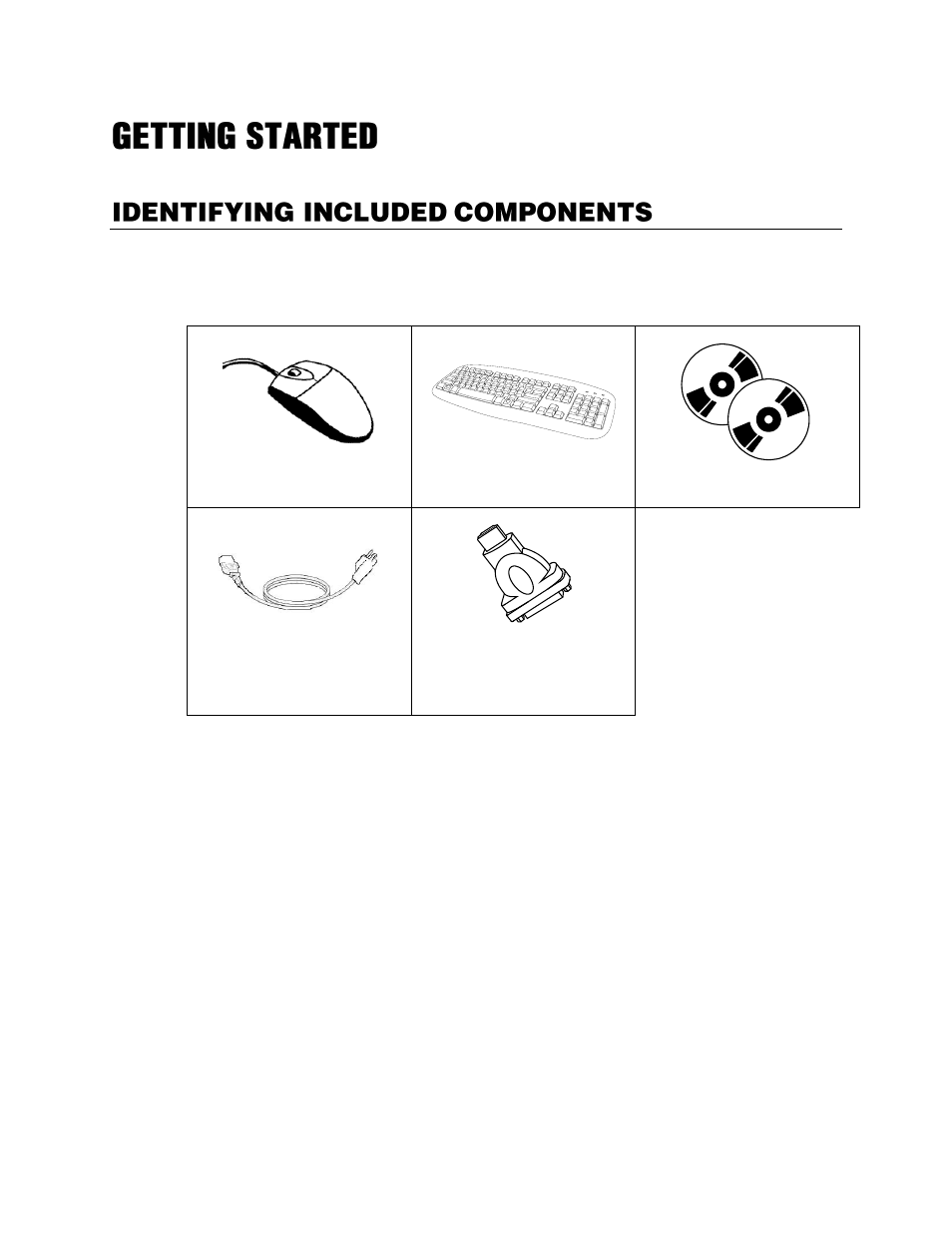 Getting started, Identifying included components | OpenEye Gen6 RADIUS-PC User Manual | Page 12 / 70