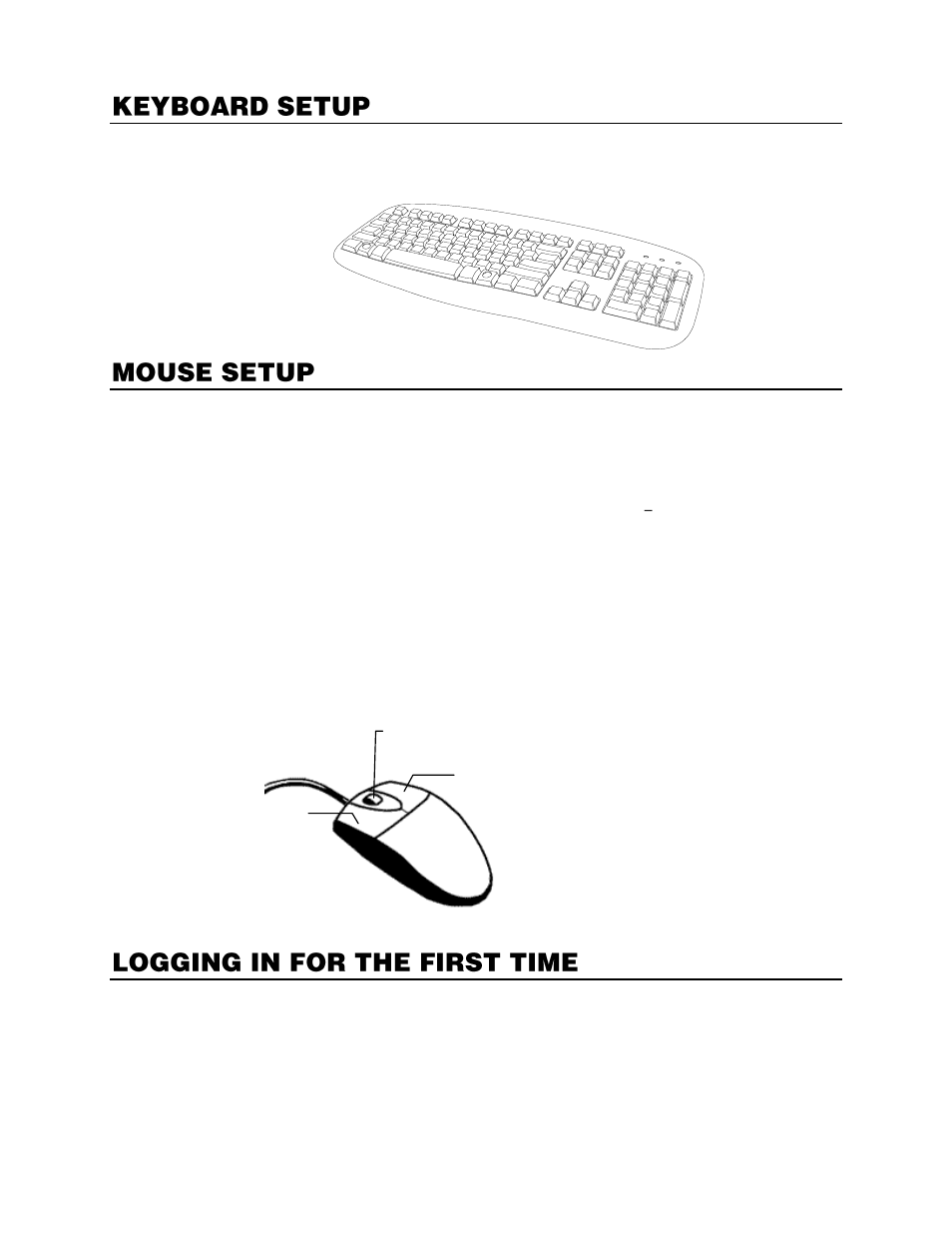 Keyboard setup, Mouse setup, Logging in for the first time | OpenEye Gen6 RADIUS-PC User Manual | Page 13 / 70