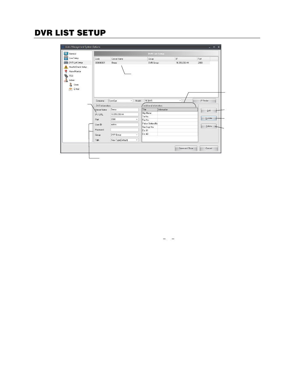 Dvr list setup, Adding a new recorder, Editing a recorder | OpenEye Gen6 RADIUS-PC User Manual | Page 29 / 70