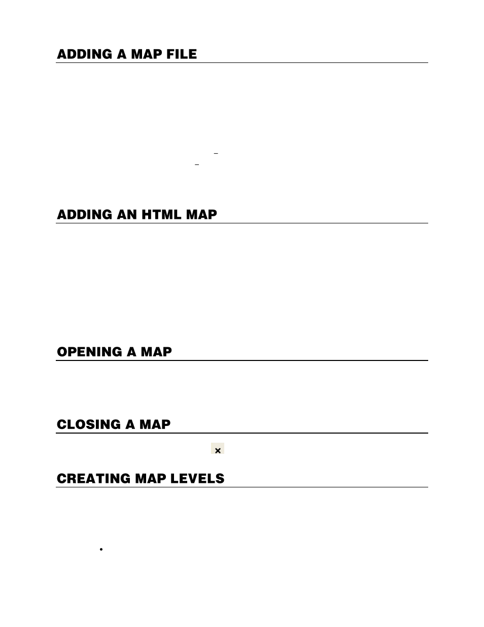 Adding a map file, Adding an html map, Opening a map | Closing a map, Creating map levels | OpenEye Gen6 RADIUS-PC User Manual | Page 45 / 70