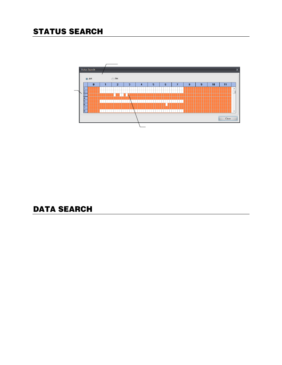 Status search, Performing a status search, Data search | OpenEye Gen6 RADIUS-PC User Manual | Page 59 / 70