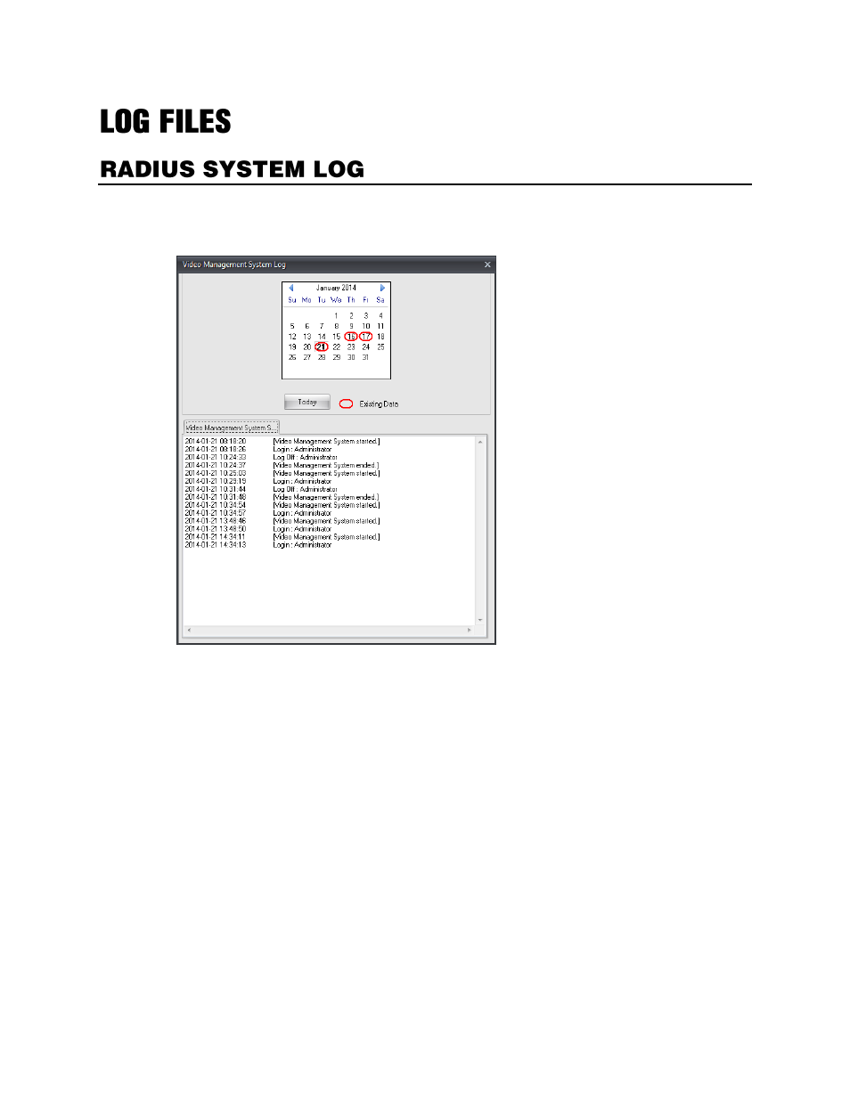 Log files, Radius system log, View the radius log | OpenEye Gen6 RADIUS-PC User Manual | Page 61 / 70