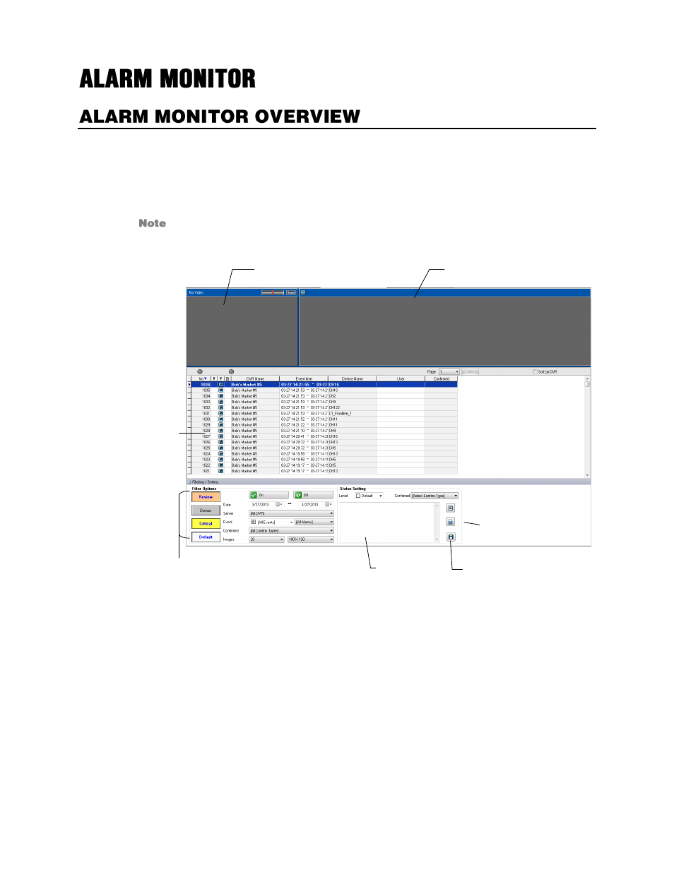 Alarm monitor, Alarm monitor overview, Assign status settings | OpenEye Gen6 RADIUS-PC User Manual | Page 62 / 70