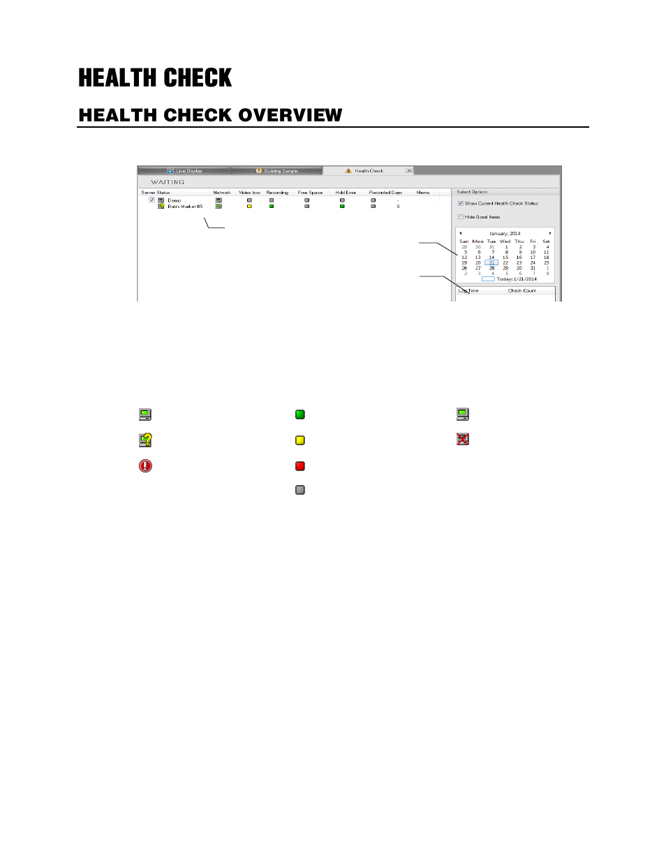 Health check, Health check overview, Health check status icons | OpenEye Gen6 RADIUS-PC User Manual | Page 66 / 70