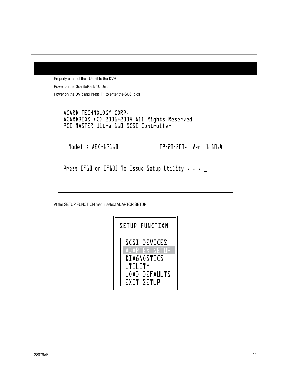 Scsi card bios setup, Configuring the bios | OpenEye GraniteRack 1U User Manual | Page 19 / 23