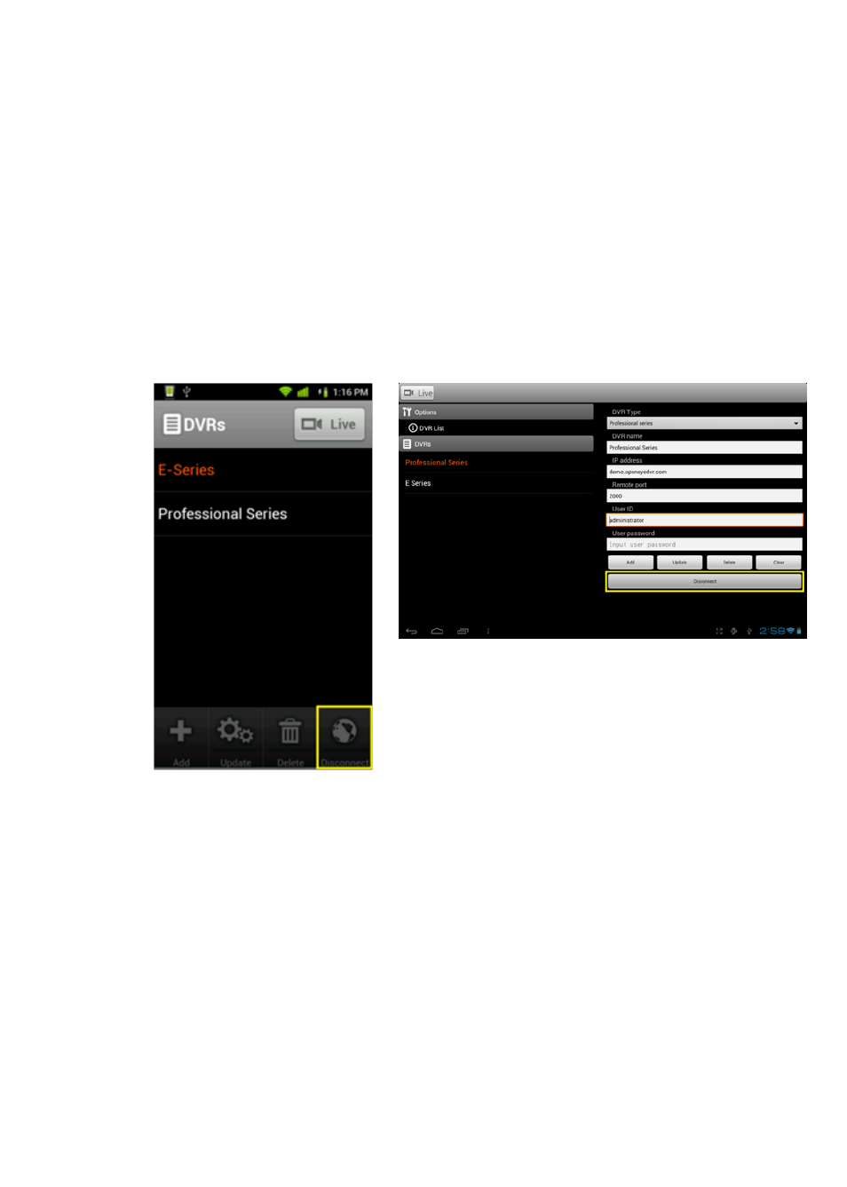 Disconnect from dvr | OpenEye Android MDVR User Manual | Page 10 / 15