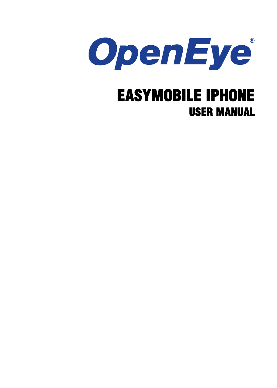 OpenEye iPhone EasyMobile User Manual | 8 pages