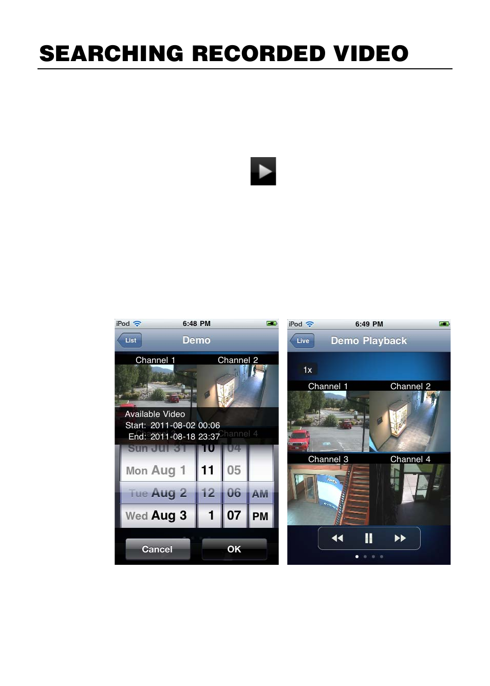 Searching recorded video, Date & time search | OpenEye iPhone EasyMobile User Manual | Page 7 / 8