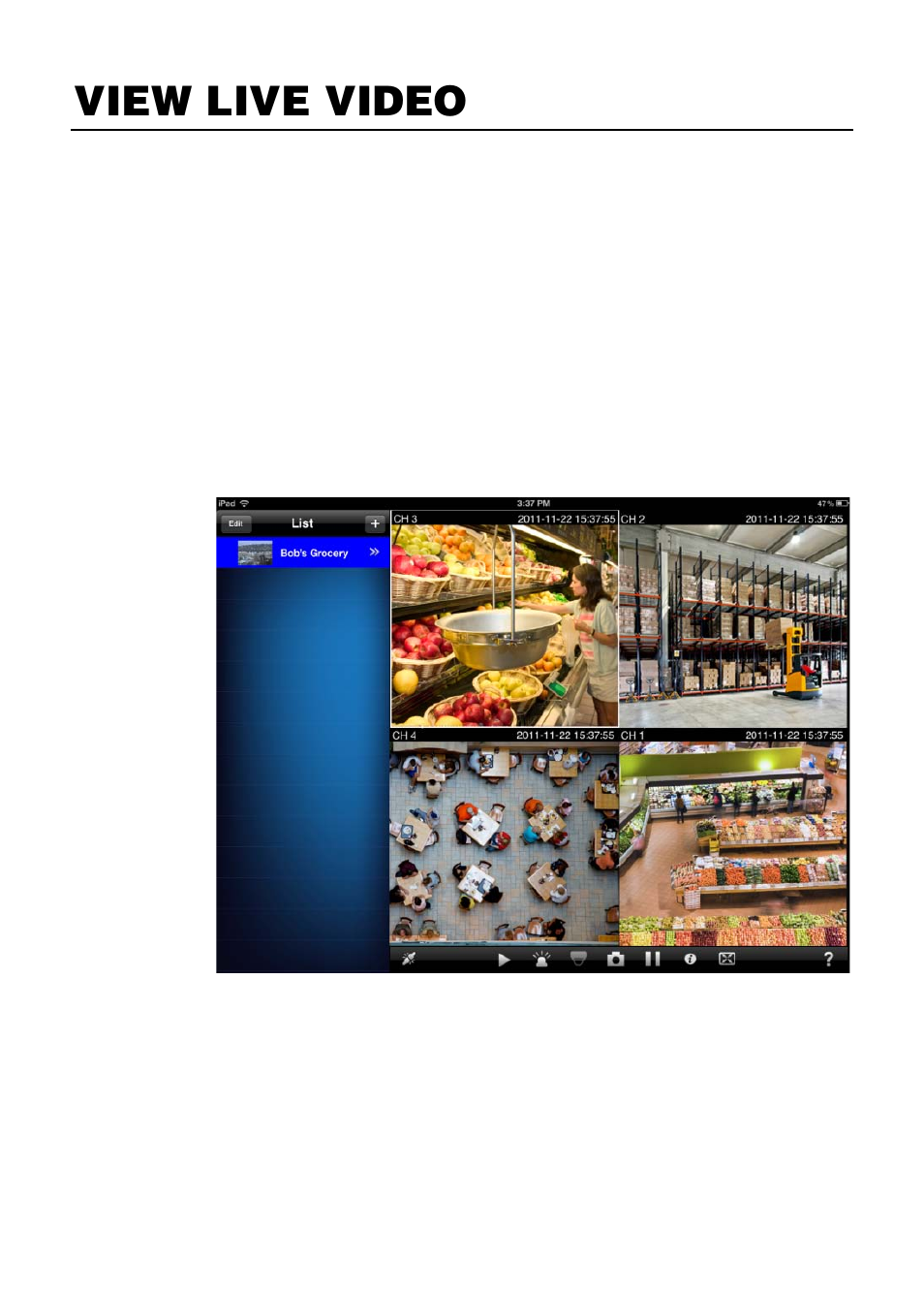 View live video, Connecting to a recorder | OpenEye iPad EasyMobile User Manual | Page 5 / 9