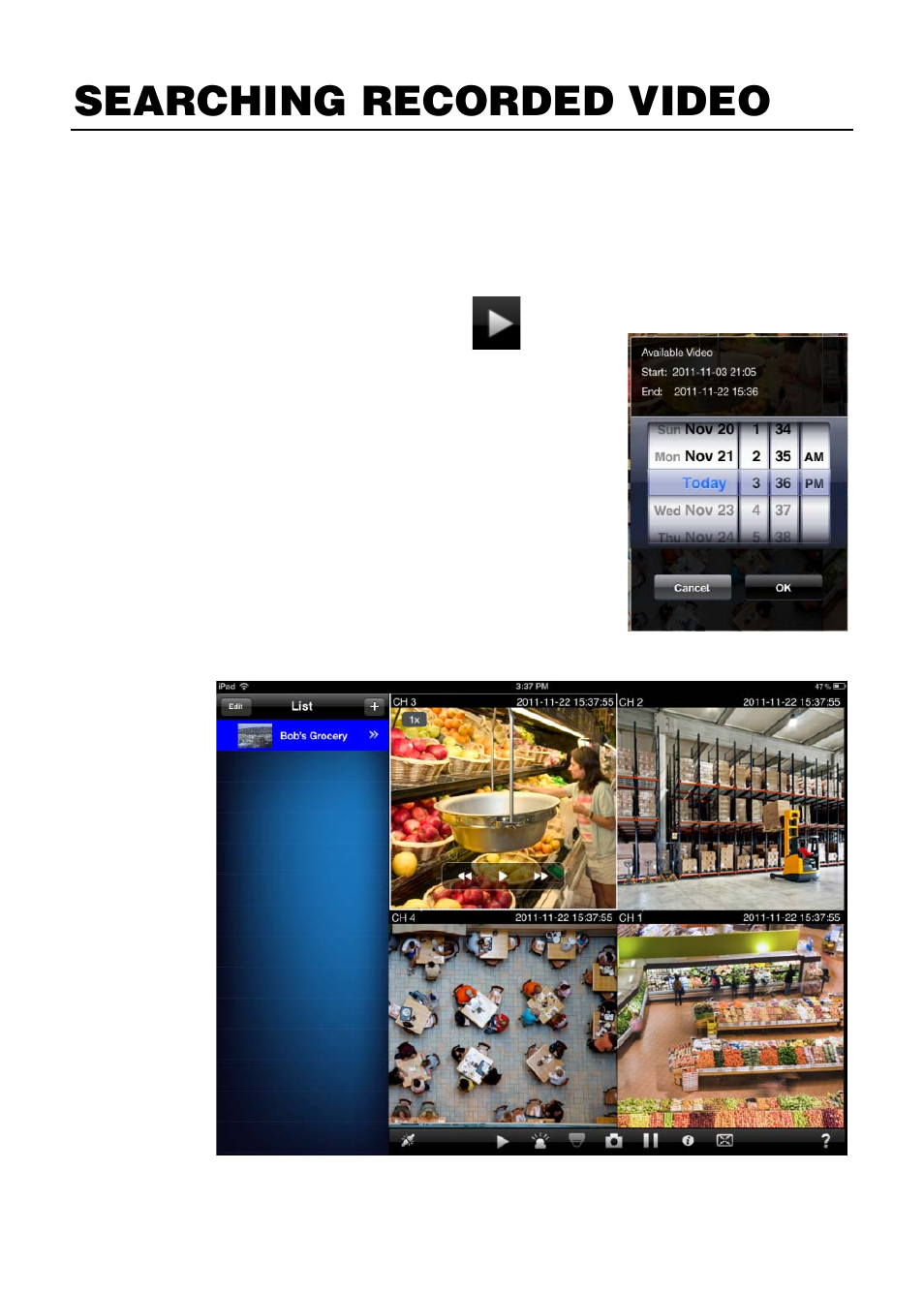 Searching recorded video, Date & time search | OpenEye iPad EasyMobile User Manual | Page 8 / 9