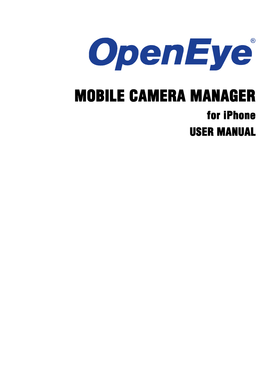 OpenEye iPhone Mobile Camera User Manual | 10 pages