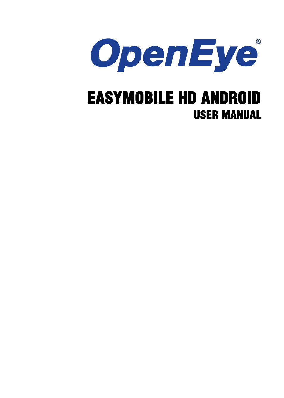 OpenEye Android EasyMobile HD User Manual | 11 pages