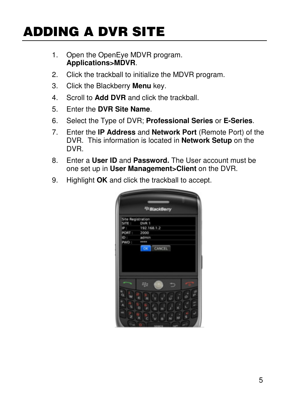 Adding a dvr site | OpenEye Blackberry MDVR User Manual | Page 5 / 7