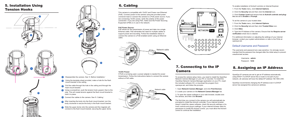 Installation using tension hooks, Cabling, Connecting to the ip camera | Assigning an ip address, Reset network poe dc12v, Micro sd, Default username and password | OpenEye OE-C6022 Quick Start User Manual | Page 2 / 2