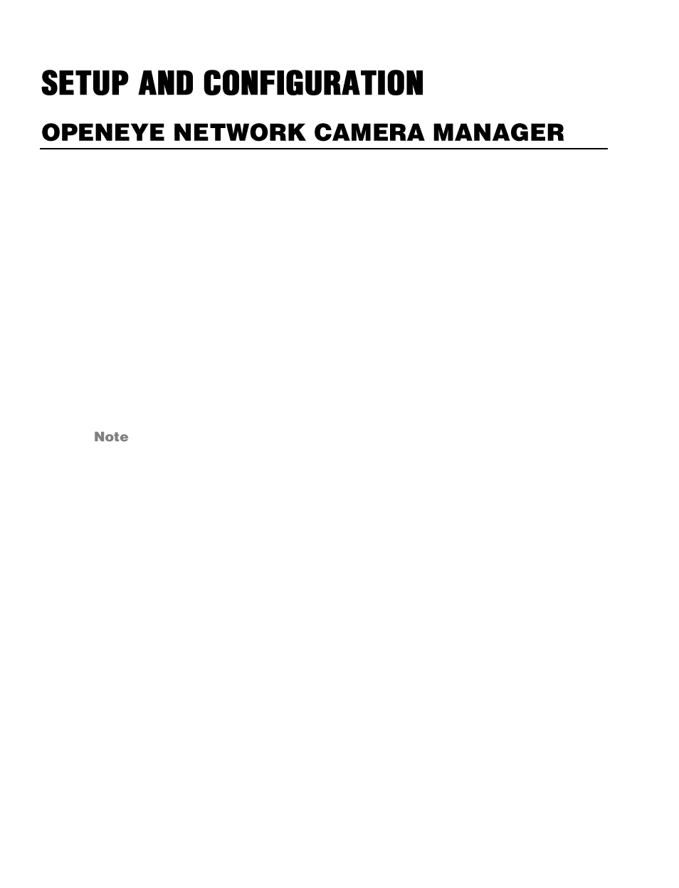 Setup and configuration, Openeye network camera manager, Installation | Starting network camera manager | OpenEye CM-816 User Manual | Page 25 / 59