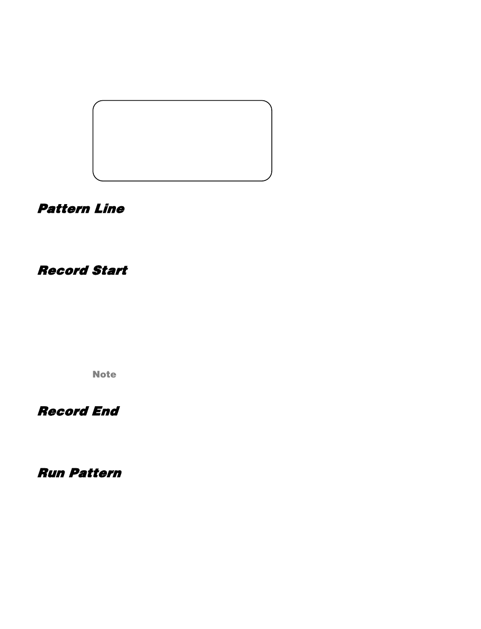 Pattern, Pattern line, Record start | Record end, Run pattern | OpenEye CM-512 User Manual | Page 44 / 77