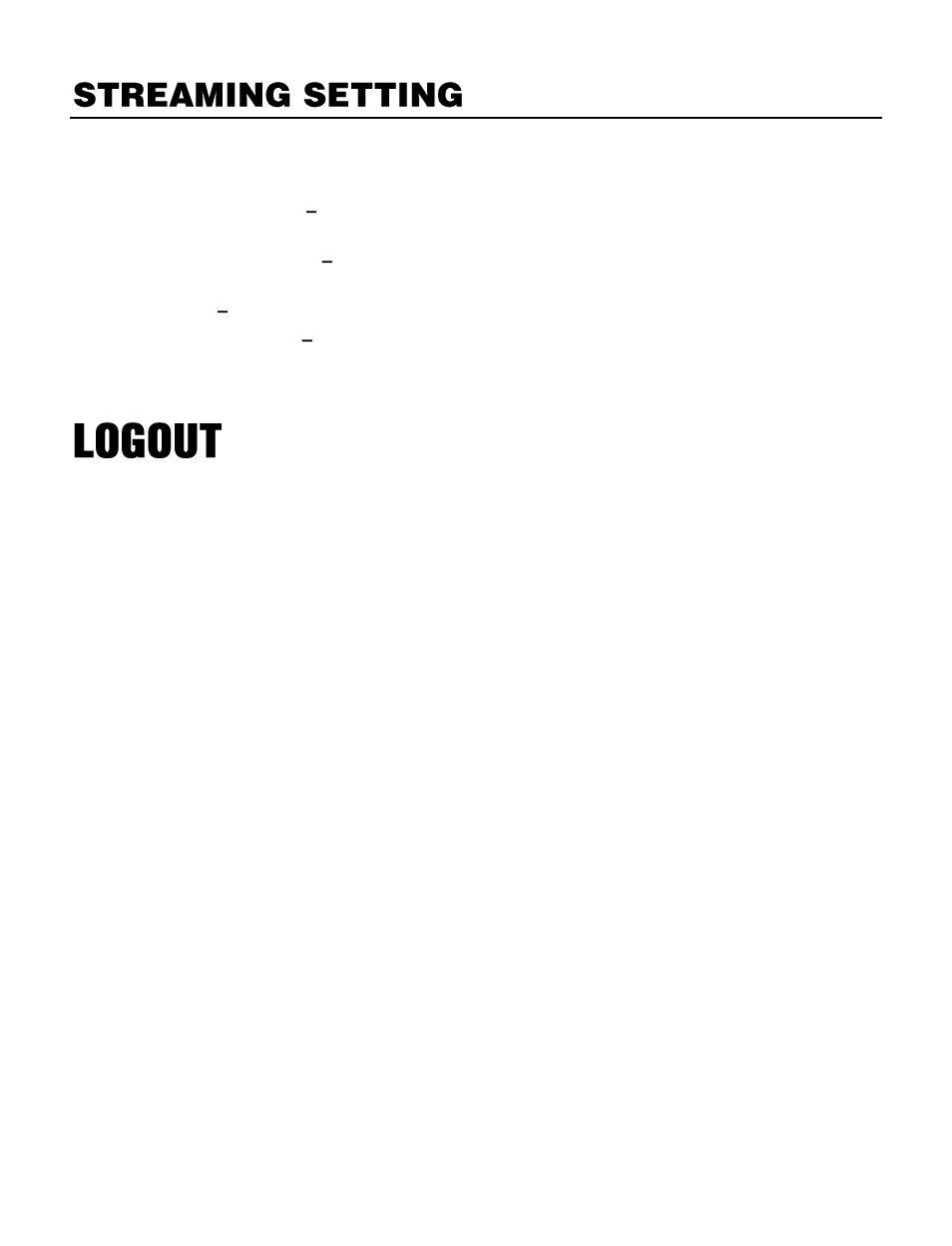 Streaming setting, Audio, Logout | OpenEye OE-C7163 User Manual | Page 53 / 58