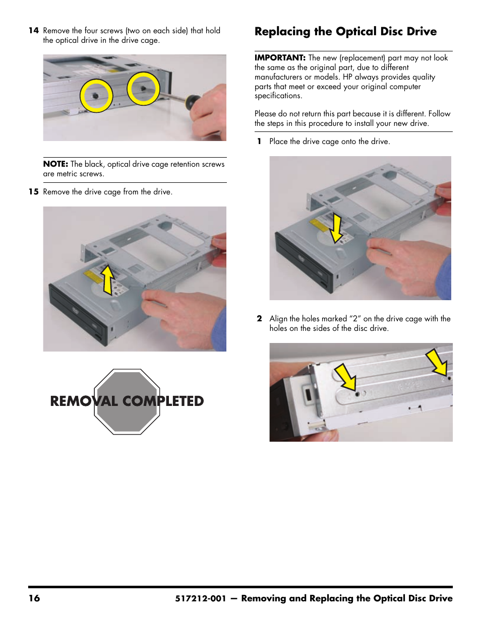 Replacing the optical disc drive | Compaq 517212-001 User Manual | Page 20 / 26