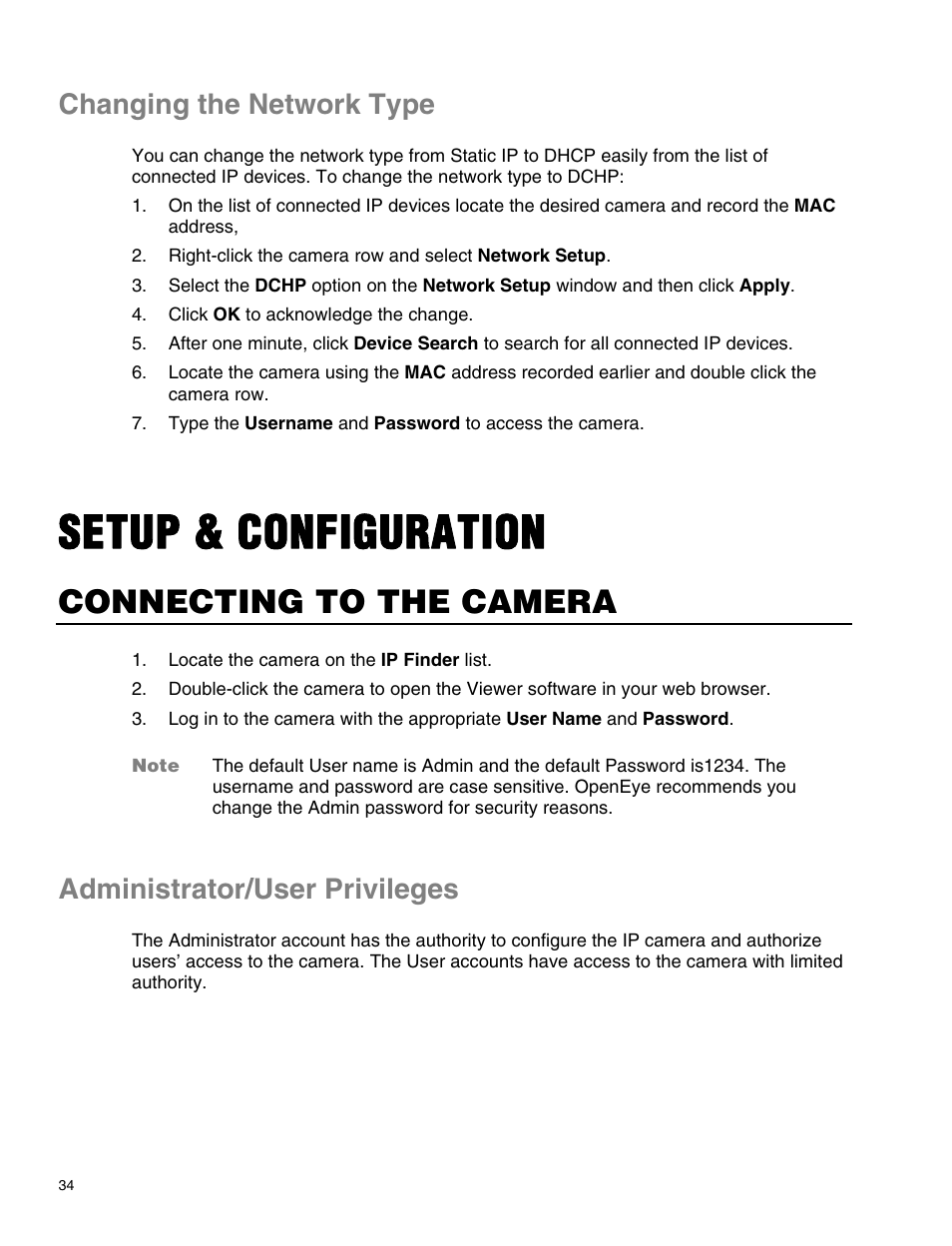 Setup & configuration, Connecting to the camera, Changing the network type | Administrator/user privileges | OpenEye CM-814 User Manual | Page 34 / 81