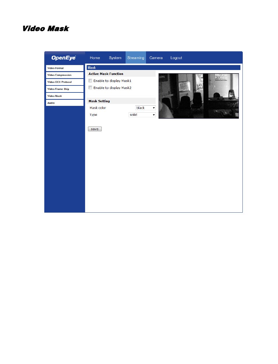 Video mask | OpenEye CM-730 User Manual | Page 62 / 71