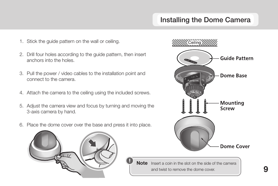 Installing the dome camera | OpenEye CM-135 User Manual | Page 9 / 40