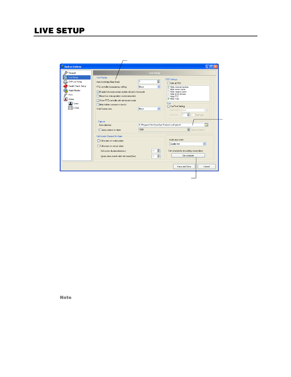 Live setup | OpenEye RADIUS v.4.05 User Manual | Page 22 / 59