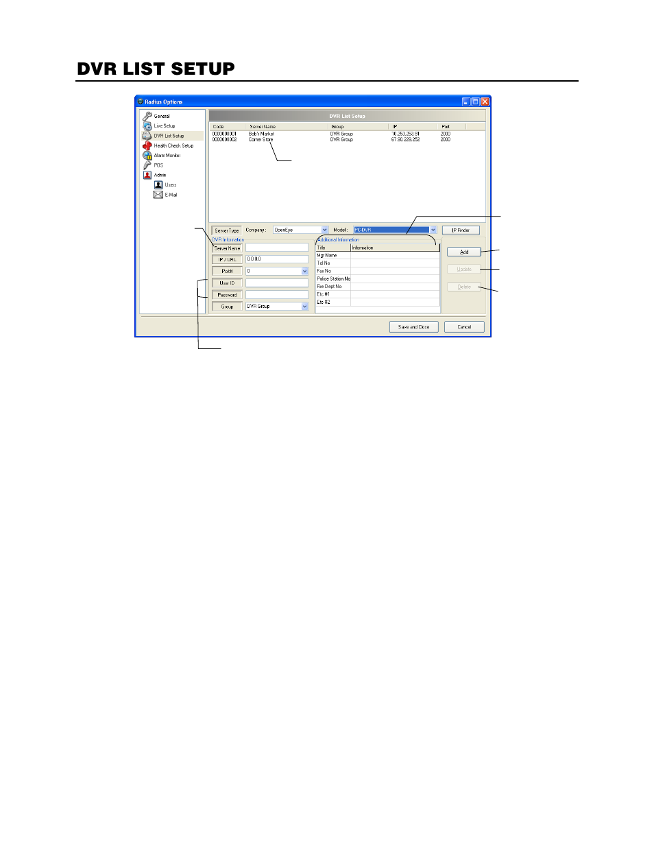 Dvr list setup, Adding a new recorder, Editing a recorder | Name sensors and relays | OpenEye RADIUS v.4.05 User Manual | Page 24 / 59