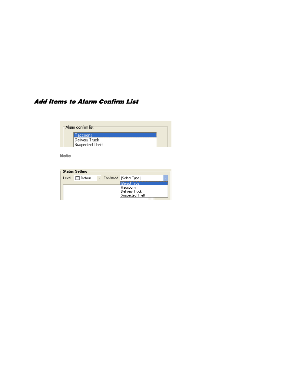 Set up alarm monitor options, Add items to alarm confirm list | OpenEye RADIUS v.4.05 User Manual | Page 27 / 59