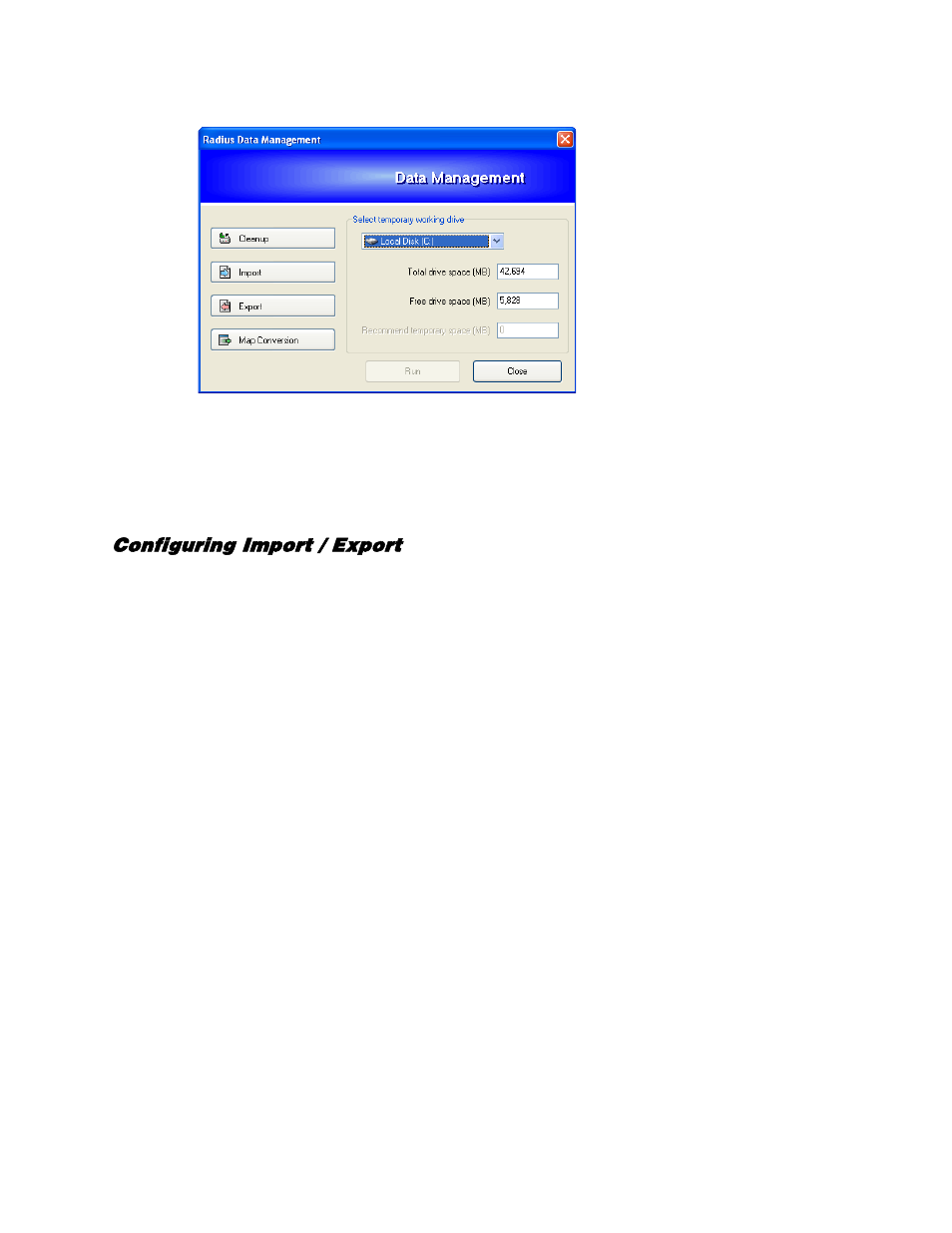 Data manager, Configuring import / export | OpenEye RADIUS v.4.05 User Manual | Page 30 / 59