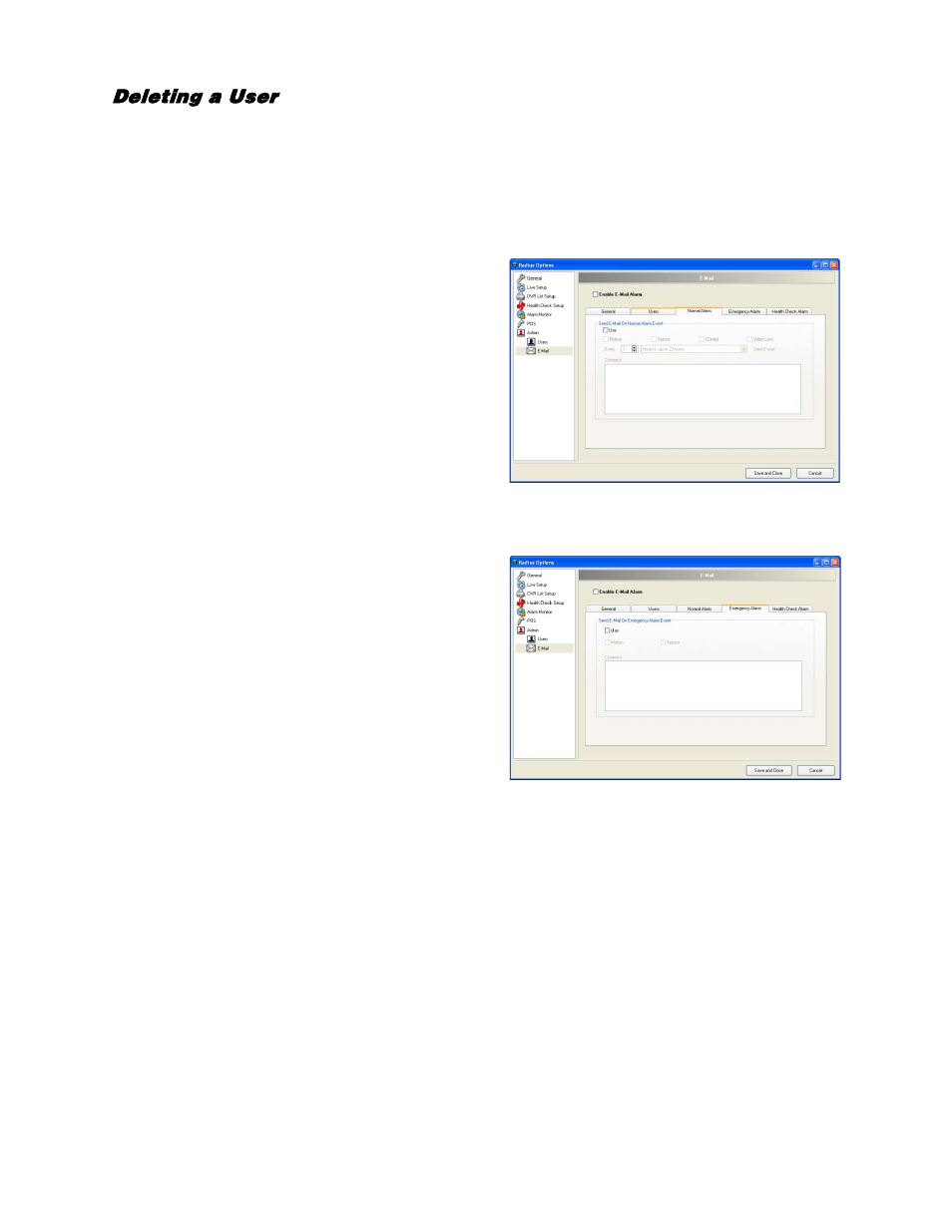 Deleting a user, Normal alarm e-mail setup, Emergency alarm e-mail setup | OpenEye RADIUS v.4.05 User Manual | Page 34 / 59