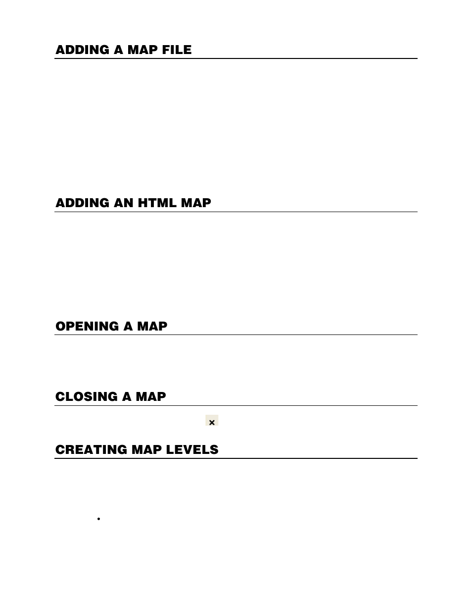 Adding a map file, Adding an html map, Opening a map | Closing a map, Creating map levels | OpenEye RADIUS v.4.05 User Manual | Page 37 / 59