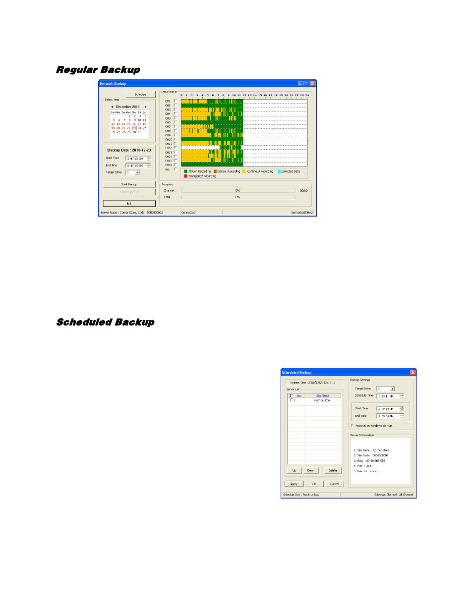 Commercial recorders (e-series), Regular backup, Scheduled backup | OpenEye RADIUS v.4.05 User Manual | Page 41 / 59