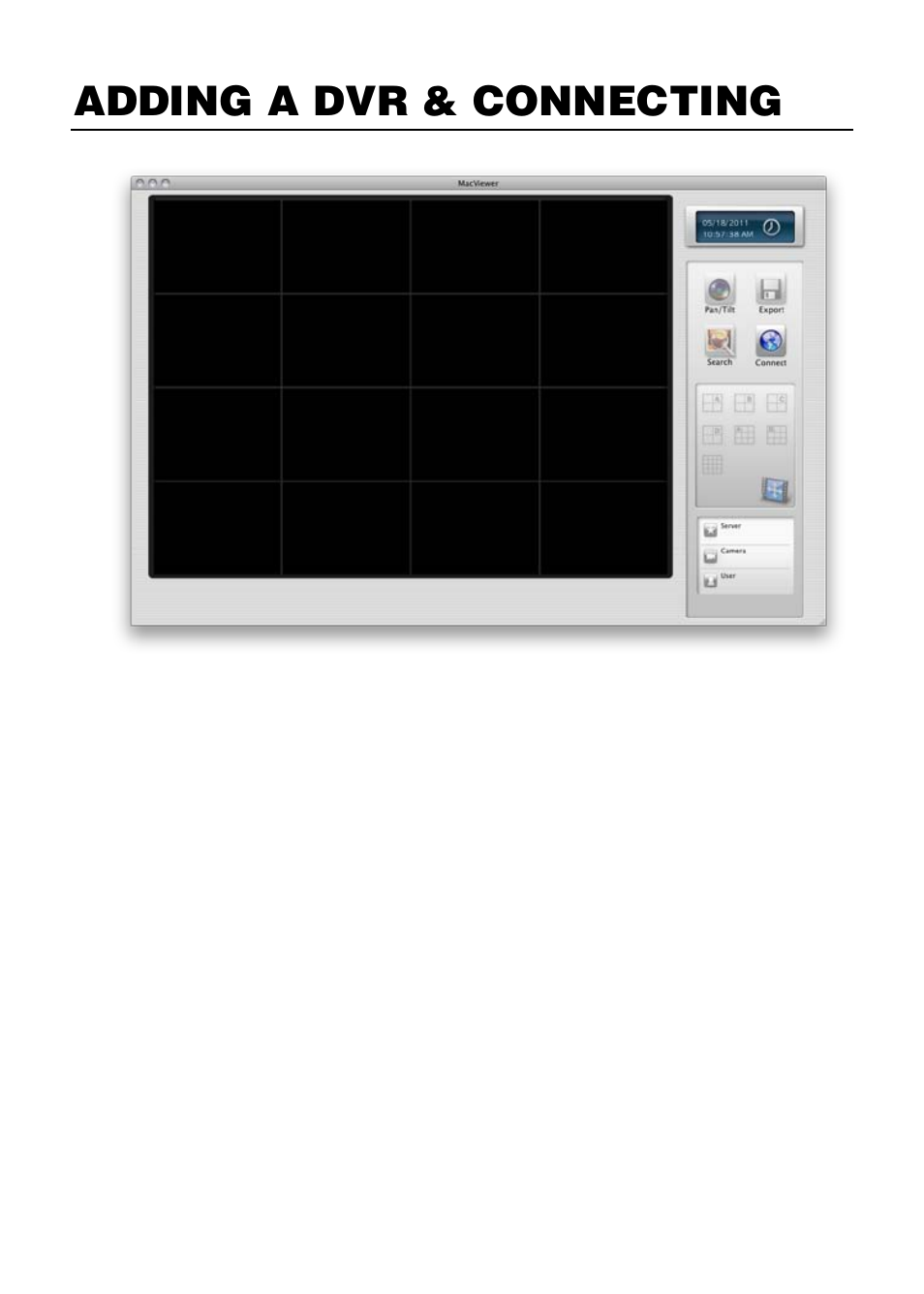 Adding a dvr & connecting | OpenEye Mac Compatible v.2 User Manual | Page 6 / 10