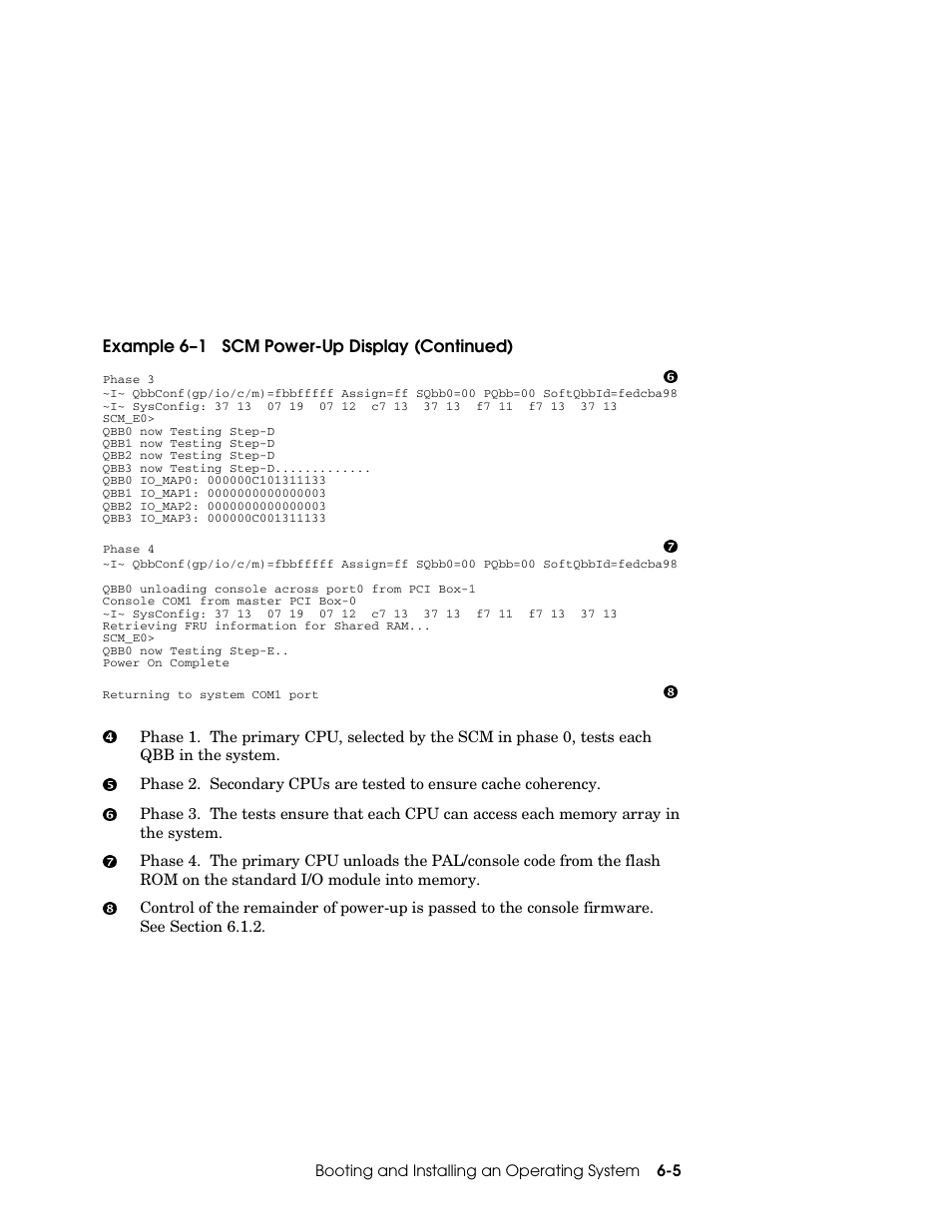 Example 6–1 scm power-up display (continued) | Compaq GS160 User Manual | Page 89 / 184