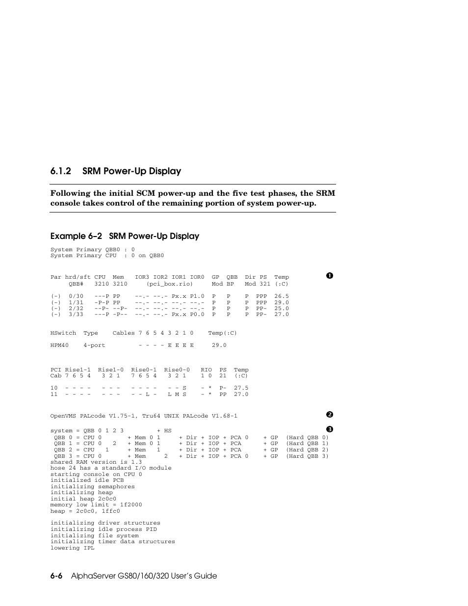 2 srm power-up display, Example 6–2 srm power-up display | Compaq GS160 User Manual | Page 90 / 184