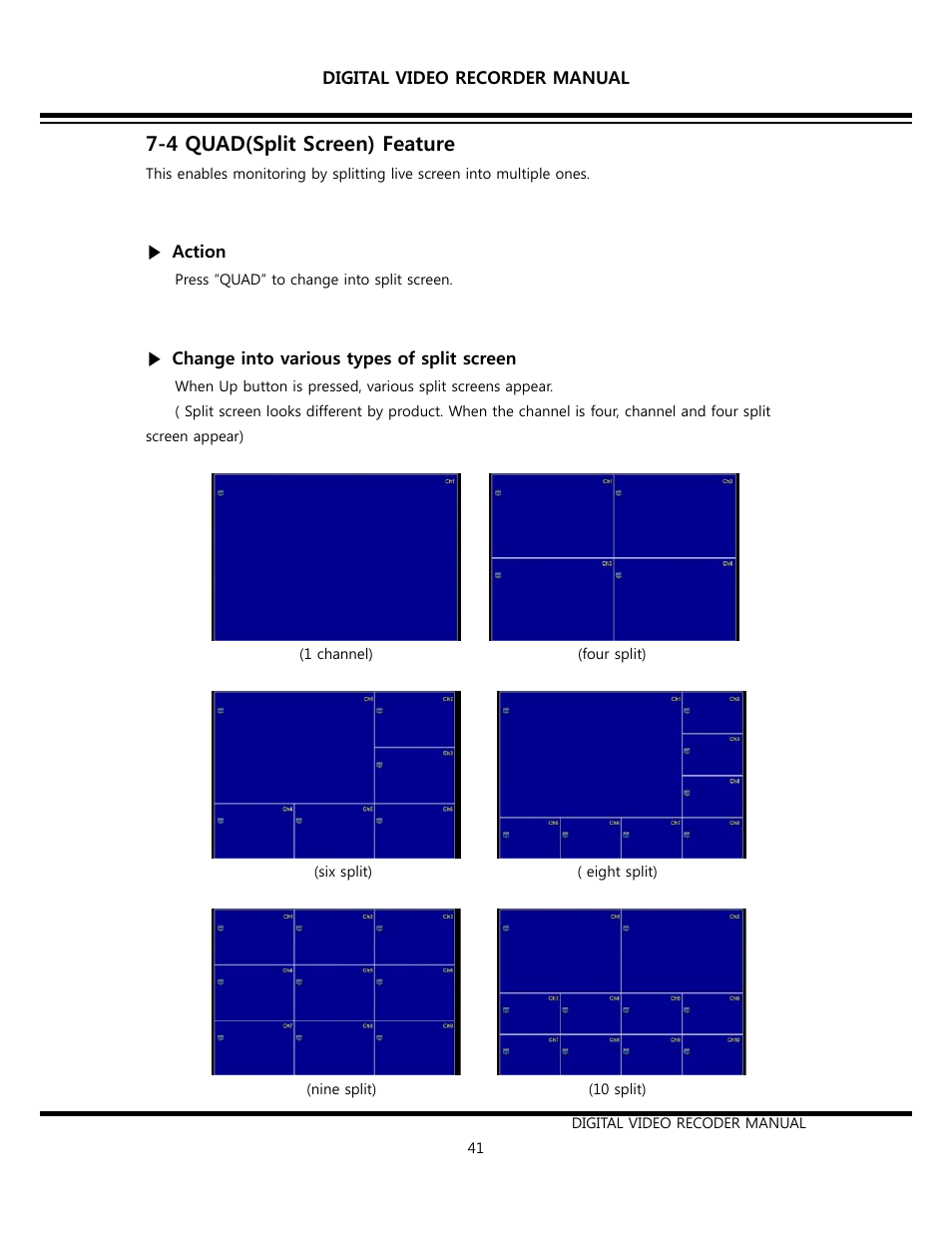 4 quad(split screen) feature | Opticom Elite H Series DVR User Manual | Page 41 / 110