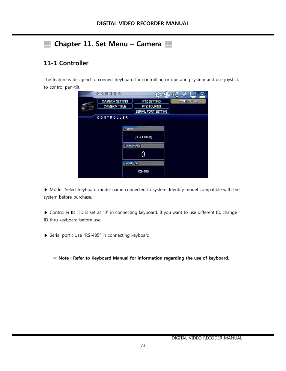 Chapter 11. set menu – camera, 1 controller | Opticom Elite H Series DVR User Manual | Page 73 / 110