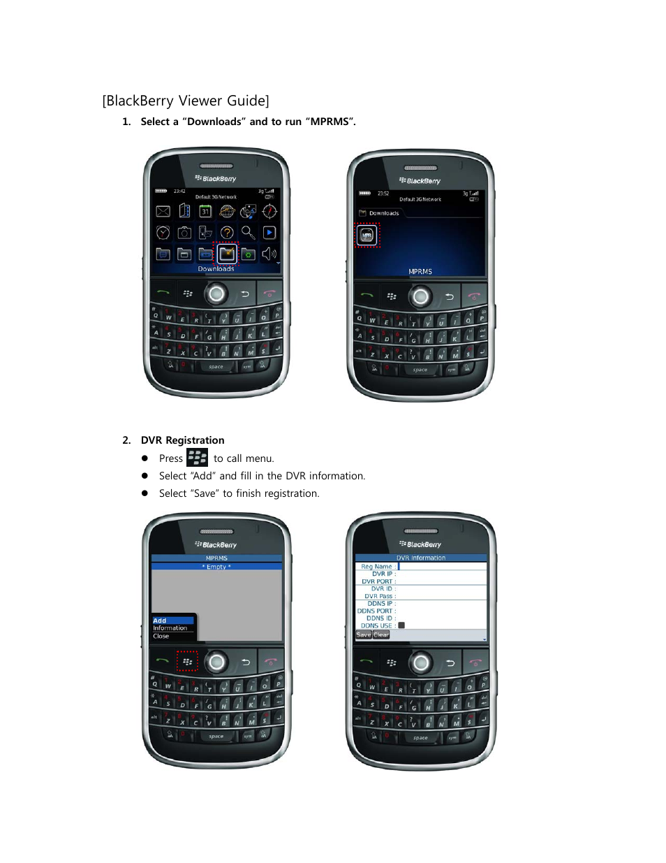 Blackberry viewer guide | Opticom Blackberry Mobile Viewer User Manual | Page 5 / 6