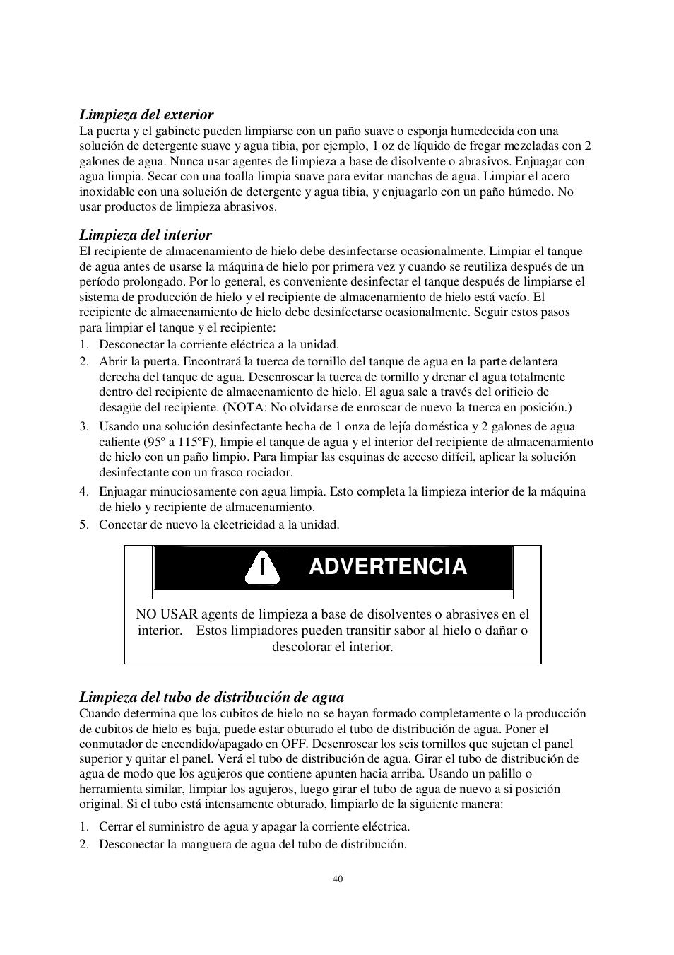 Advertenci a, Limpieza del exterior, Limpieza del interior | Limpieza del tubo de distribución de agua | Orien FS-260IM User Manual | Page 41 / 72