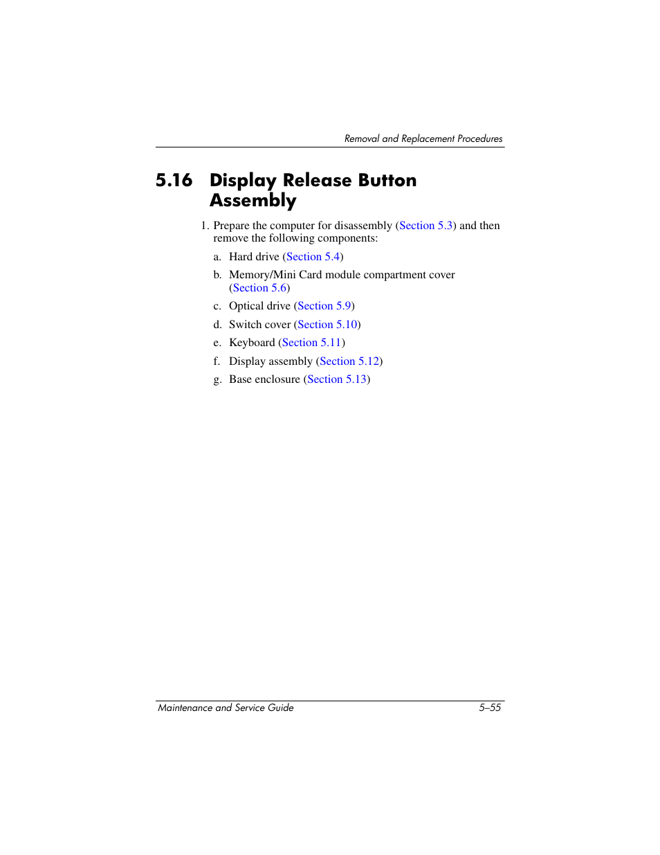 16 display release button assembly, 16 display release button assembly –55, Display release button assembly | Compaq V5100 User Manual | Page 145 / 242
