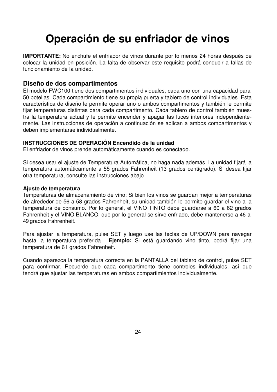 Operación de su enfriador de vinos, Diseño de dos compartimentos | Orien FSW-100 User Manual | Page 25 / 30